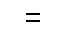 =F(Equals)