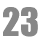 23